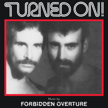 New Vinyl Forbidden Overture (Man Parrish) - Turned On! LP