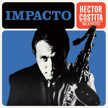 New Vinyl Hector Costita Sexteto - Impacto LP