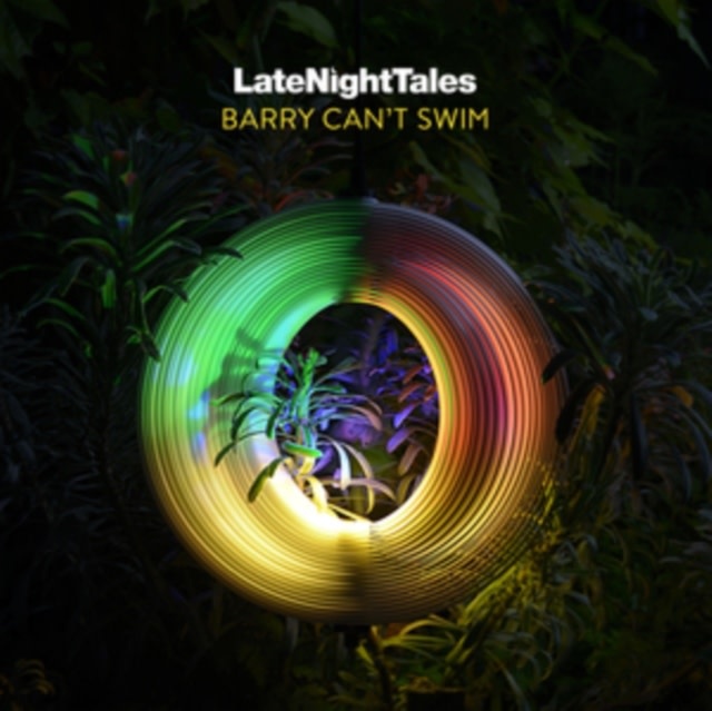 New Vinyl Barry Can't Swim - Late Night Tales: Barry Can't Swim (IEX, Yellow, 180g) LP