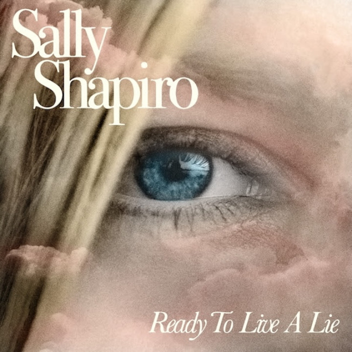 New Vinyl Sally Shapiro - Ready To Live A Lie (Colored Vinyl, Bonus Track, 180g) 2LP