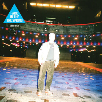 New Vinyl Alexis Taylor (Hot Chip) - Paris In The Spring LP