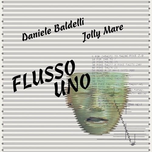 New Vinyl Daniele Baldelli / Jolly Mare - Flusso Uno 12"