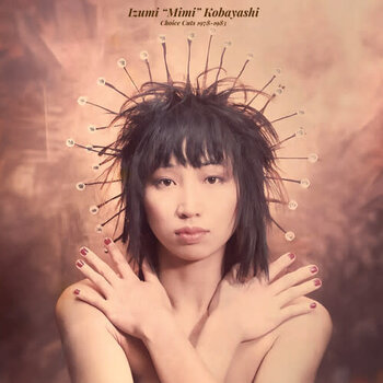 New Vinyl Izumi Kobayashi - Choice Cuts 1978-1983 (Limited) LP