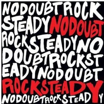 New Vinyl No Doubt - Rock Steady LP