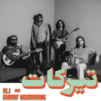 New Vinyl Charif Megarbane & Ali - Tirakat LP