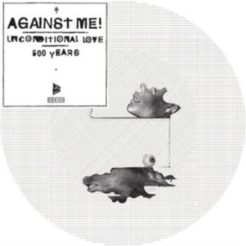New Vinyl Against Me - Unconditional Love 7"