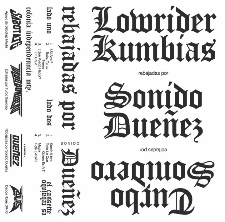 New Cassette Turbo Sonidero - Lowrider Kumbias Rebajada Por Sonido Dueñez (Limited) CS