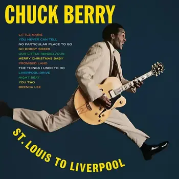 New Vinyl Chuck Berry - St. Louis To Liverpool (Chess Acoustic Sounds Series,180g) LP
