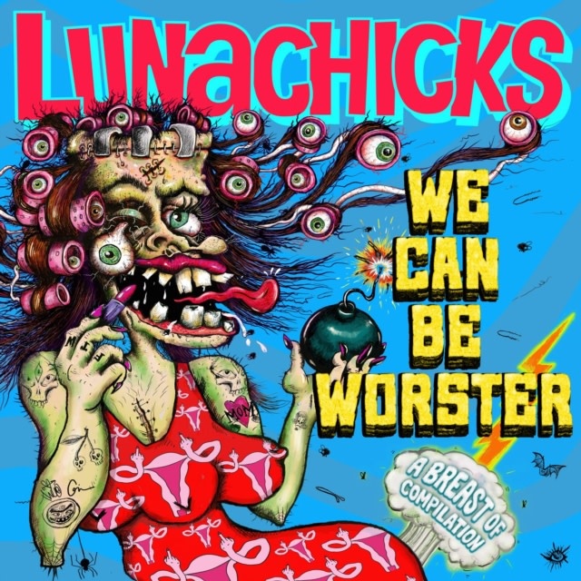 New Vinyl Lunachicks - We Can Be Worster (RSD Exclusive) LP