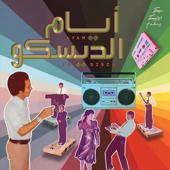 New Vinyl Various - Ayam El Disco: Egyptian Disco, Boogie And Jeel Cassettes 1978-1992 LP
