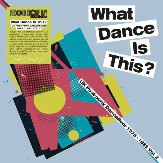 New Vinyl Various - What Dance Is This? UK Post Punk Dancefloor Vol.2 (1979-1983) (RSD Exclusive, Clear) LP
