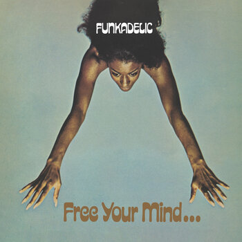 New Cassette Funkadelic - Free Your Mind And Your Ass Will Follow (Sky Blue) CS