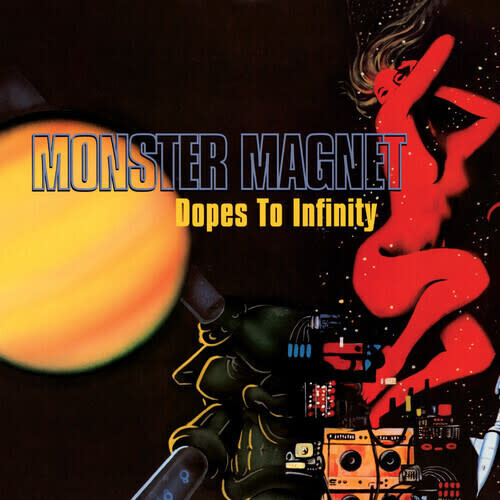 New Vinyl Monster Magnet - Dopes to Infinity LP