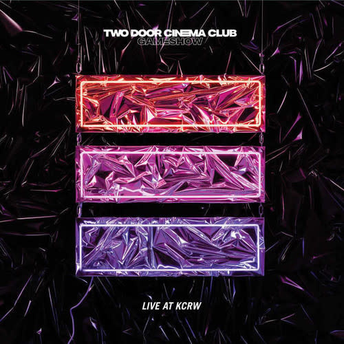 New Vinyl Two Door Cinema Club - Live At KCRW Morning Becomes Eclectic (Indie Exclusive)