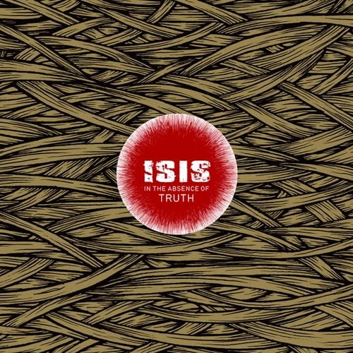 New Vinyl ISIS - In the Absence of Truth (IEX, Red) 2LP