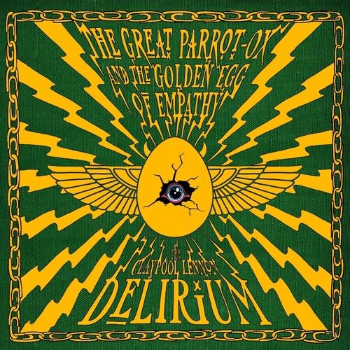 New Vinyl Claypool Lennon Delirium - The Great Parrot-Ox & the Golden Egg of Empathy (IEX, Green/Gold) 2LP