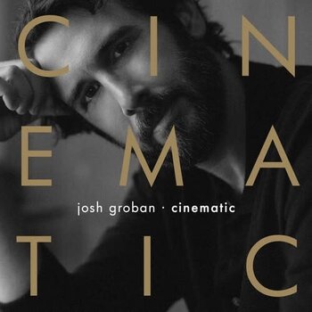 New Vinyl Josh Groban - Cinematic LP