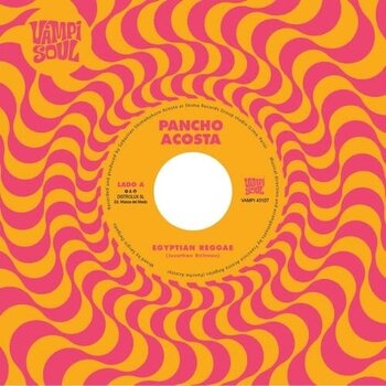 New Vinyl Pancho Acosta & Money Chica - Egyptian Reggae (Multicolor, Splatter) 7"