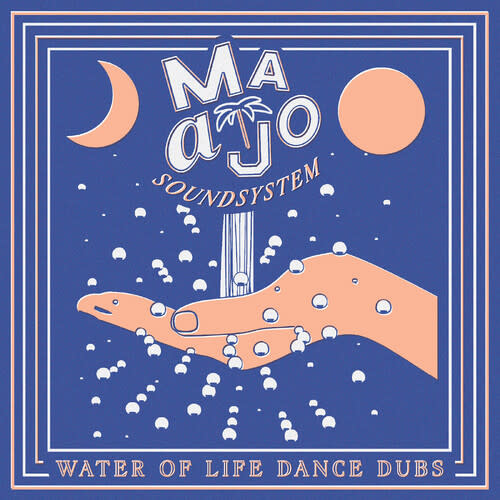 New Vinyl Maajo Soundsystem - Water of Life Dance Dubs LP
