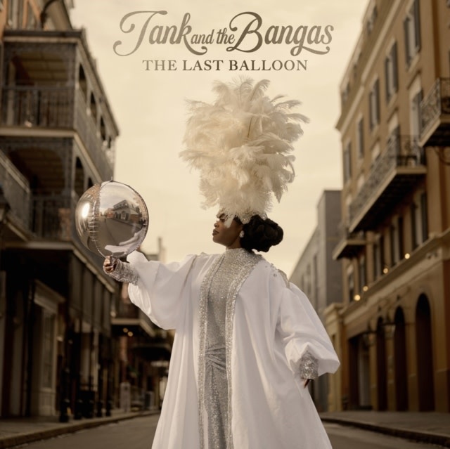 New Vinyl Tank & the Bangas - The Last Balloon (IEX) LP