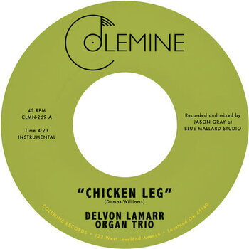 New Vinyl Delvon Lamarr Organ Trio - Chicken Leg b/w If I Could 7"