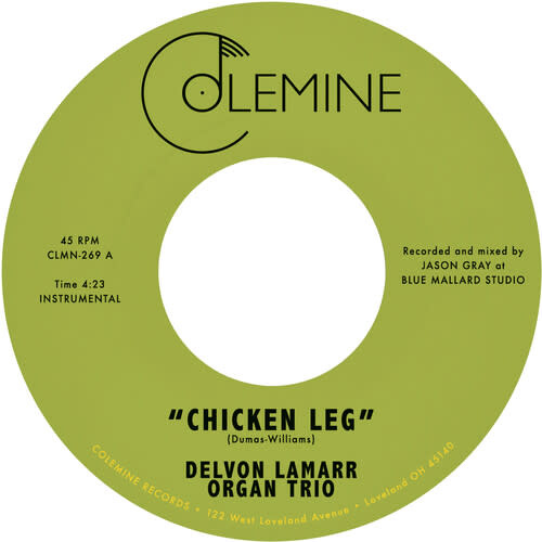 New Vinyl Delvon Lamarr Organ Trio - Chicken Leg b/w If I Could 7"