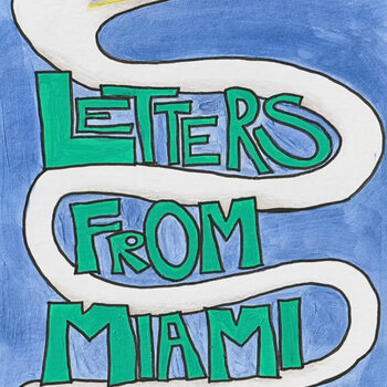Milena Brown - Letters From Miami Issue #3: Birds