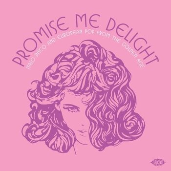 New Vinyl Various - Promise Me Delight: Italo Disco & European Pop From The Golden Age [Import] 2LP