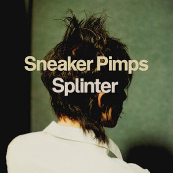 New Vinyl Sneaker Pimps - Splinter 2LP