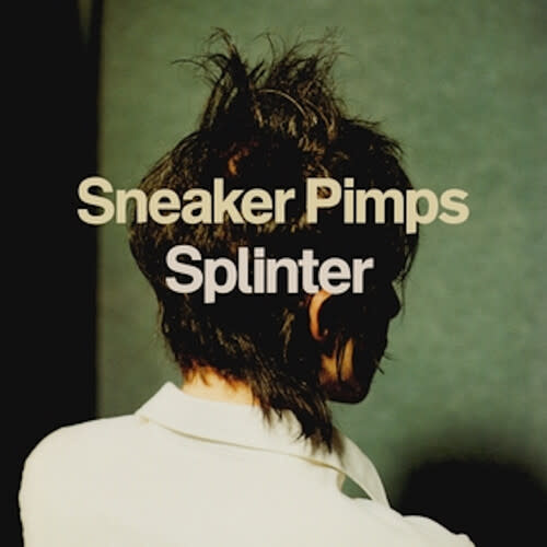 New Vinyl Sneaker Pimps - Splinter 2LP