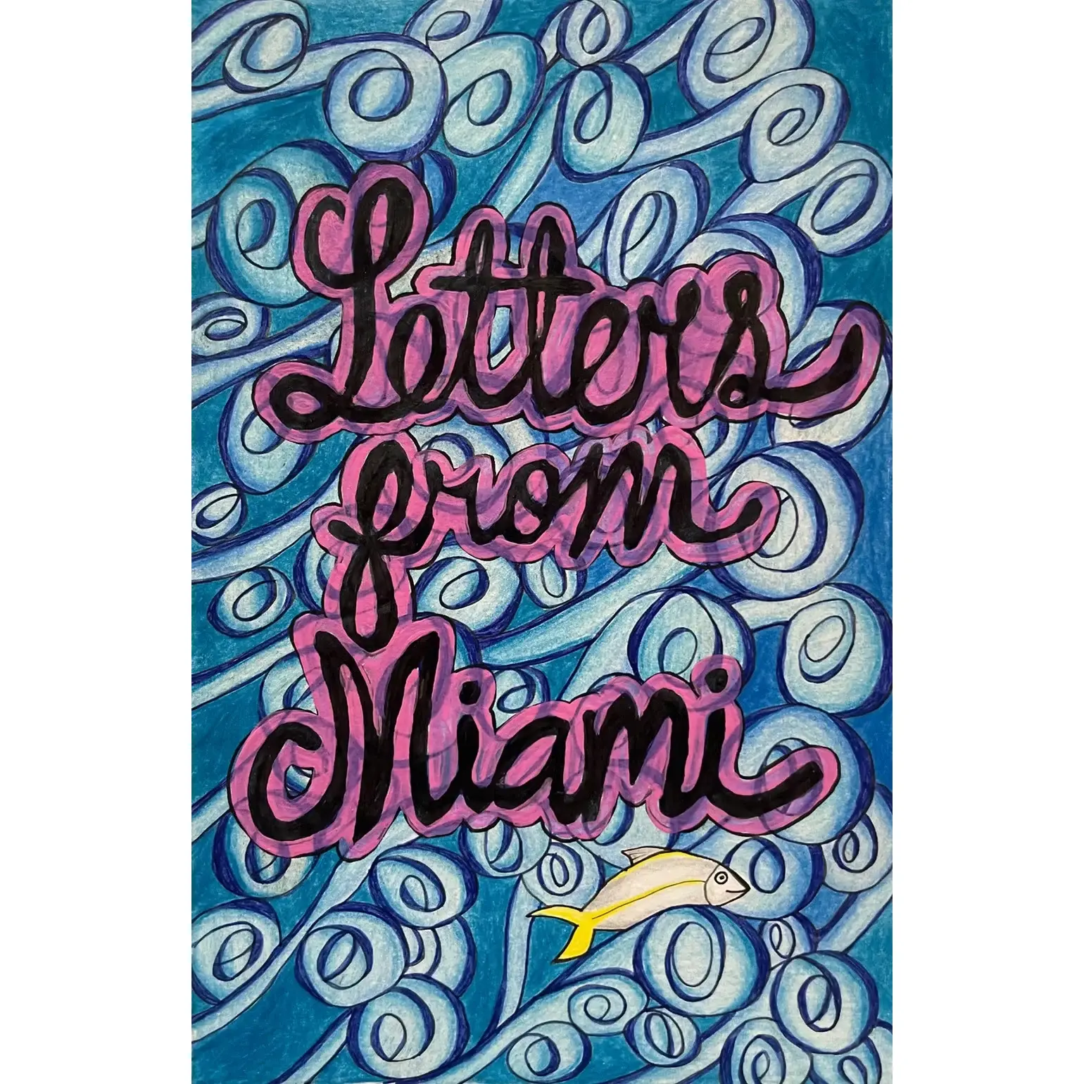 Milena Brown - Letters From Miami Issue #2: Sailing