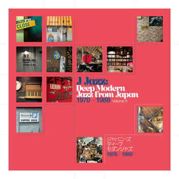 New Vinyl Various - J Jazz: Deep Modern Jazz From Japan Vol. 5 3LP