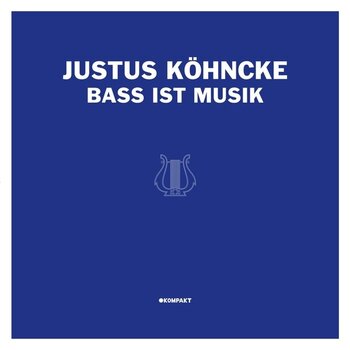 New Vinyl Justus Kohncke - Bass ist Musik LP
