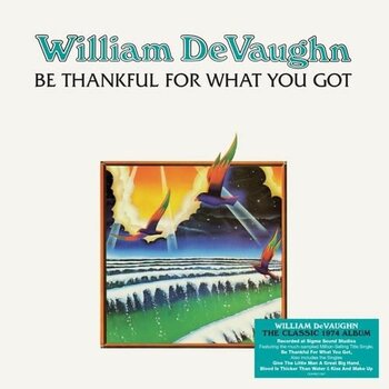 New Vinyl William DeVaughn - Be Thankful For What You Got [Import] LP