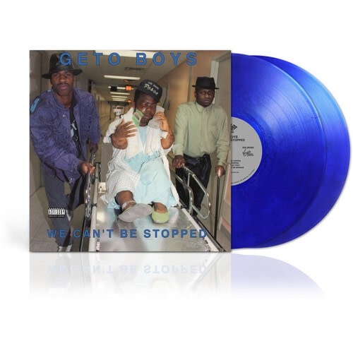 New Vinyl Geto Boys - We Can't Be Stopped (IEX, 35th Anniversary, Metallic Blue) LP