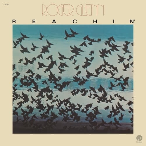 New Vinyl Roger Glenn - Reachin' (Jazz Dispensary Top Shelf Series) (180) LP