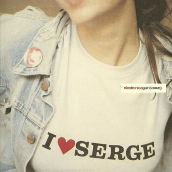 New Vinyl Various - I Love Serge: Electronica Gainsbourg [Import] 2LP