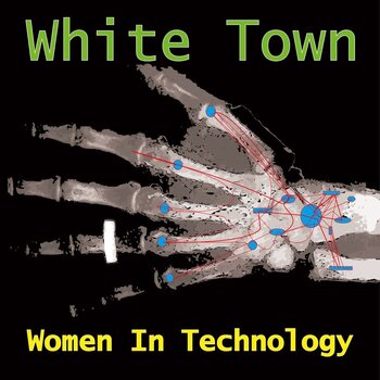 New Vinyl White Town - Women In Technology (Limited, Turquoise, 180g)  [Import] LP