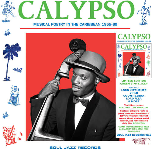 New Vinyl Soul Jazz Records - CALYPSO: Musical Poetry In The Caribbean 55-69 (Green) 2LP