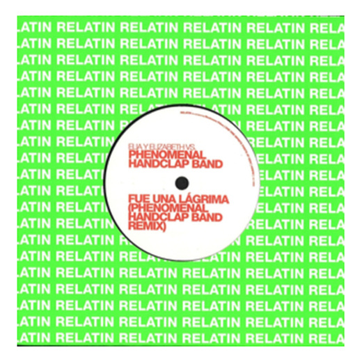 New Vinyl Phenomenal Handclap Band & Buscabulla - Elia Y Elizabeth vs. Phenomenal Handclap Band 7"