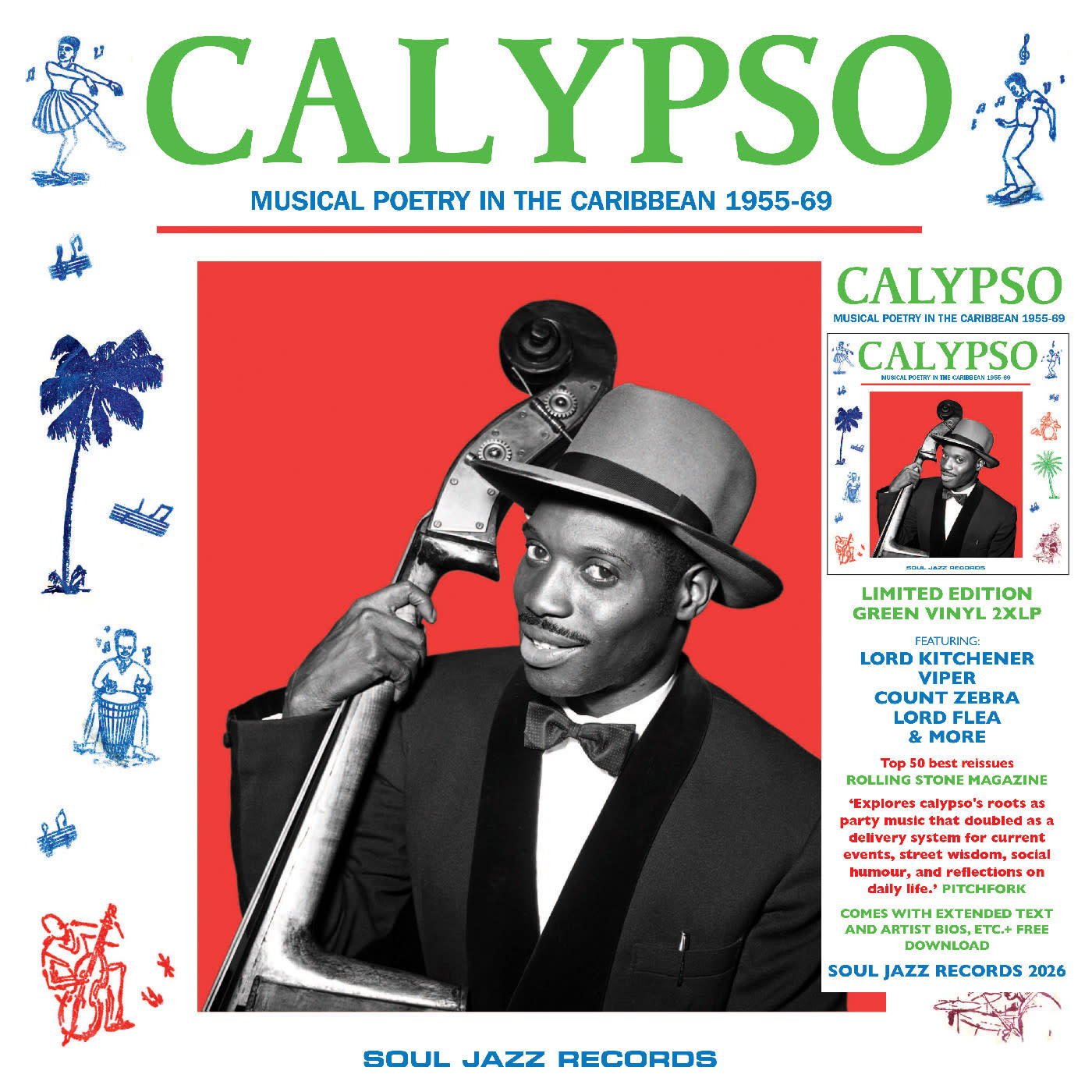 New Vinyl Soul Jazz Records - CALYPSO: Musical Poetry In The Caribbean 55-69 (Green) 2LP