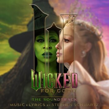 New Vinyl Stephen Schwartz - Wicked: For Good The Soundtrack OST 2LP