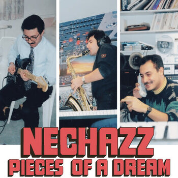 New Vinyl Nechazz - Habibi Funk 036: Pieces of a Dream LP