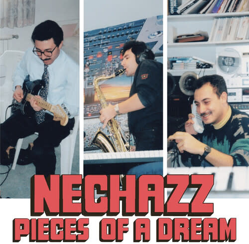 New Vinyl Nechazz - Habibi Funk 036: Pieces of a Dream LP
