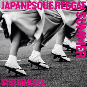 New Vinyl Sister Kaya - Japanesque Reggae Summer [Import] LP