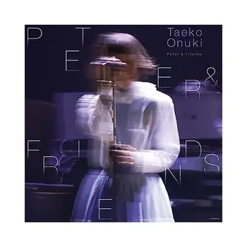 New Vinyl Taeko Onuki - Peter and Friends [Import] 2LP