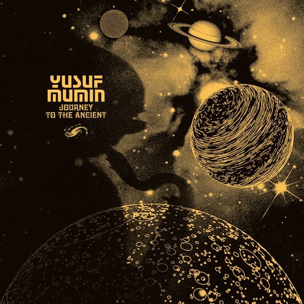 New Vinyl Yusuf Mumin - Journey To The Ancient LP