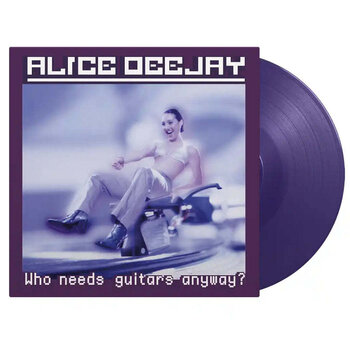 New Vinyl Alice Deejay - Who Needs Guitars Anyway (IEX, Purple, 180g) LP