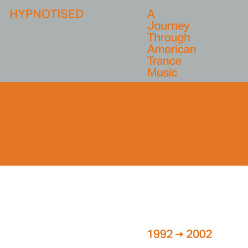 New Vinyl Various - Hypnotised: A Journey Through American Trance Music (1992-2002) 3LP