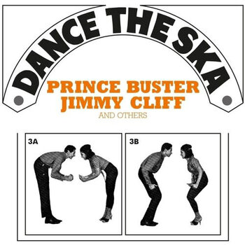New Vinyl Various - Dance The Ska (Prince Buster, Jimmy Cliff & Others) LP